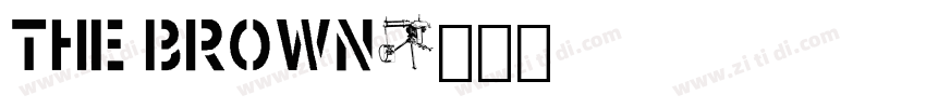 the brown字体转换